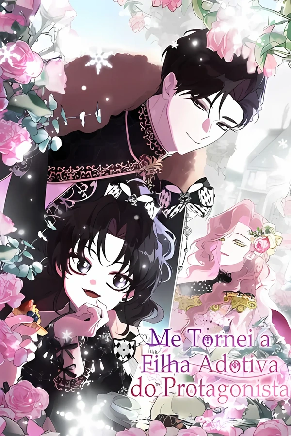 Me Tornei a Filha Adotada do Protagonista