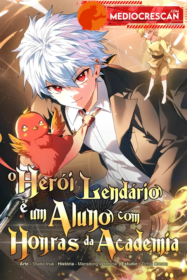O Herói Lendário é um Estudante de Honra da Academia