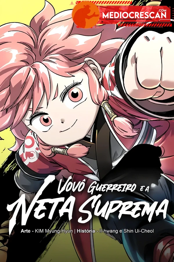 O Vovô Guerreiro e a Neta Suprema